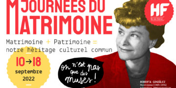 Journées du Matrimoine. Créatrices à découvrir à Paris et en proche banlieue, du 10 au 18 septembre.