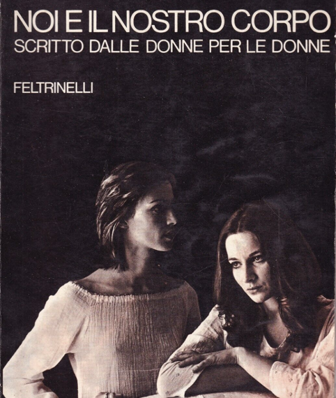 Retour vers le futur : la contemporanéité de “Noi e il nostro corpo” (Notre corps, nous-mêmes)