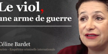 Céline Bardet, juriste internationale : « Il n’y a quasiment aucun financement dédié à la documentation des violences sexuelles en temps de conflit »